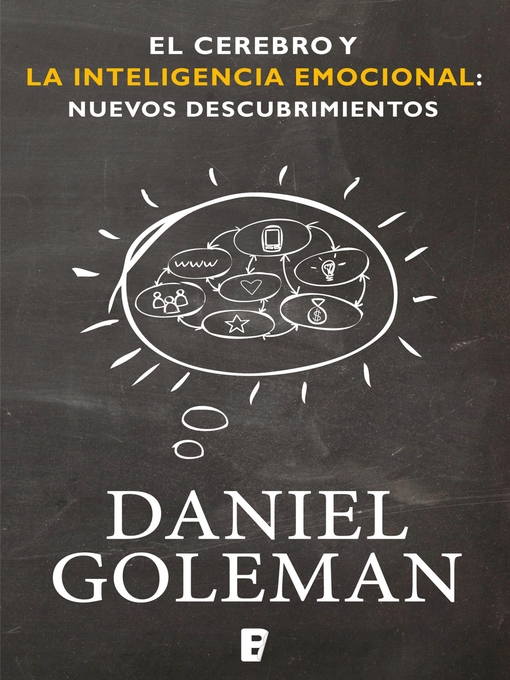 Title details for El cerebro y la inteligencia emocional by Daniel Goleman - Available